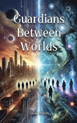 Guardians Between Worlds 1