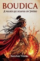 Sanchez Tristão - Boudica, Häftad