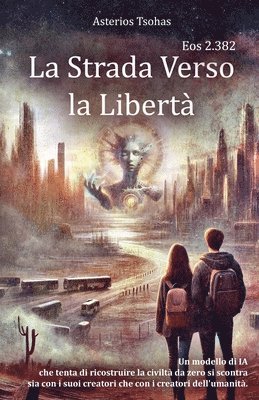bokomslag Strada Verso la Libertà