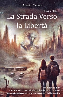 La Strada Verso la Libert 1