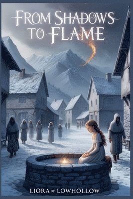 bokomslag From Shadows to Flame