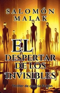 bokomslag El despertar de los invisibles