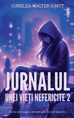 bokomslag Jurnalul unei vie&#539;i nefericite 2