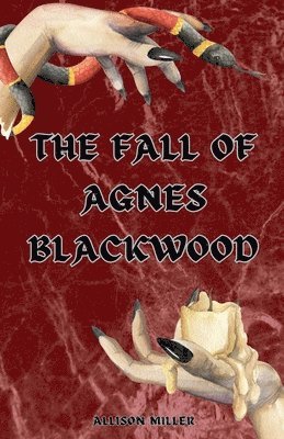 The Fall of Agnes Blackwood 1