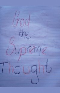 bokomslag God The Supreme Thought