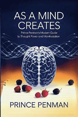 bokomslag As a Mind Creates