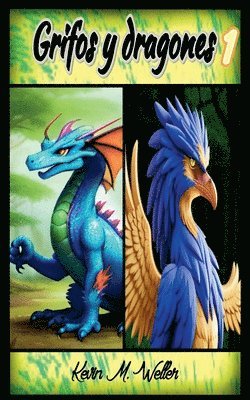 bokomslag Grifos y dragones 1