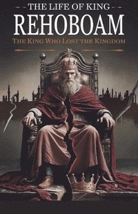 bokomslag Life of King Rehoboam