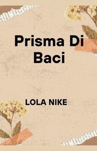 bokomslag Prisma Di Baci