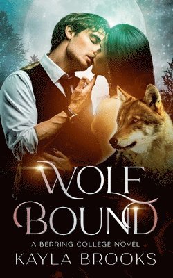 Wolf Bound 1