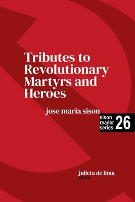 Tributes to Revolutionary Martyrs and Heroes 1