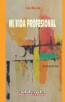 bokomslag Mi Vida Profesional