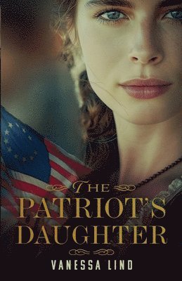 The Patriot's Daughter 1