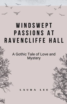 bokomslag Windswept Passions at Ravencliffe Hall