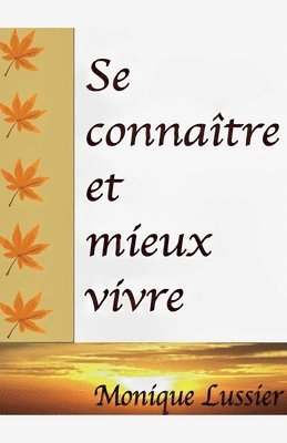 Se Connatre et Mieux Vivre 1