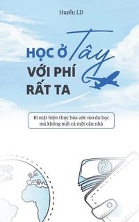 bokomslag H&#7885;c &#7902; Ty V&#7899;i Ph R&#7845;t Ta