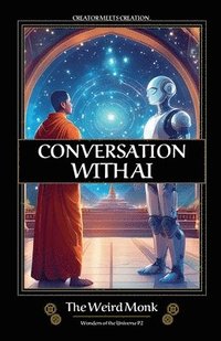 bokomslag Conversation WIth AI - Wonders of the Universe