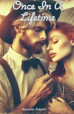Natashia Roberts - Once In A Lifetime, Häftad