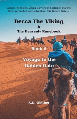 Becca The Viking & The Heavenly Runebook Book 6