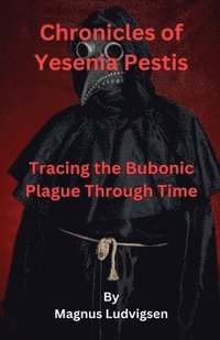 bokomslag Chronicles of Yesenia Pestis