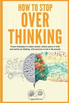 How to stop overthinking 1