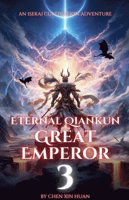 bokomslag Eternal Qiankun Great Emperor