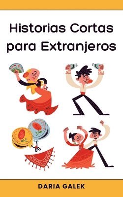 bokomslag Historias Cortas para Extranjeros