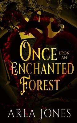 Arla Jones - Once Upon An Enchanted Forest, Häftad