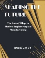 bokomslag Shaping the Future