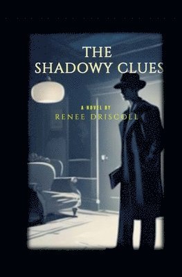 The Shadowy Clues 1