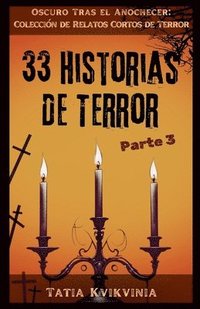 bokomslag 33 Historias de Terror - Parte 3