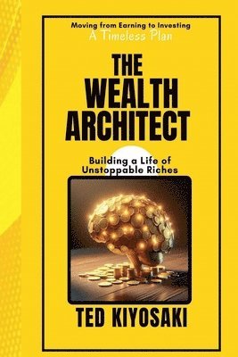 bokomslag The Wealth Architect