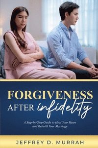 bokomslag Forgiveness After Infidelity