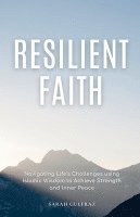 Sarah Gulfraz - Resilient Faith, Häftad