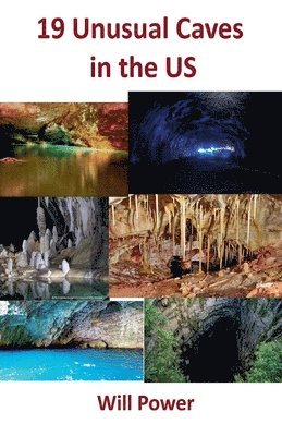 19 Unusual Caves in the US 1