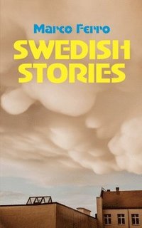 bokomslag Swedish Stories