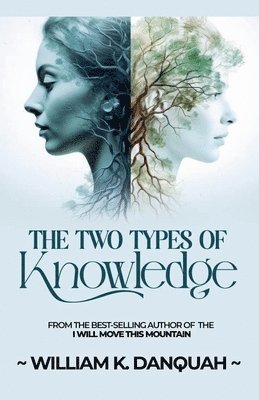 The Two Types of Knowledge 1