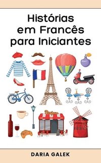 bokomslag Histórias em Francês para Iniciantes