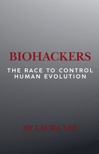 bokomslag Biohackers