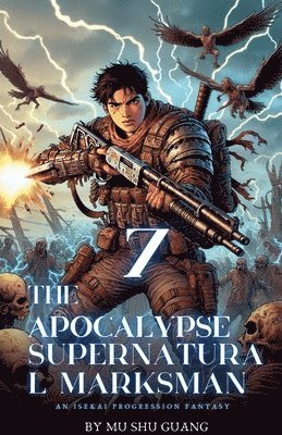 The Apocalypse Supernatural Marksman 1