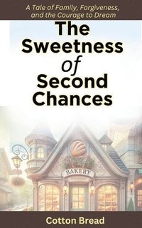 bokomslag Sweetness of Second Chances