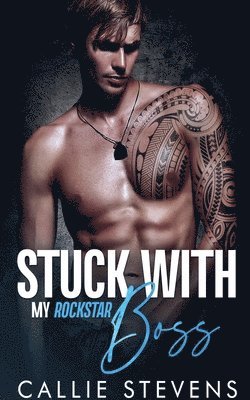 bokomslag Stuck With My Rockstar Boss