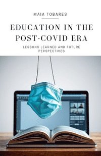 bokomslag Education in the Post-COVID Era