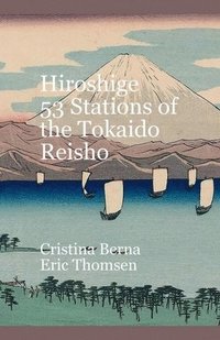 bokomslag Hiroshige 53 Stations of the Tokaido Reisho