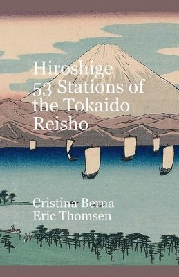 Hiroshige 53 Stations of the Tokaido Reisho 1