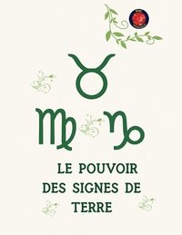 bokomslag Pouvoir des Signes de Terre