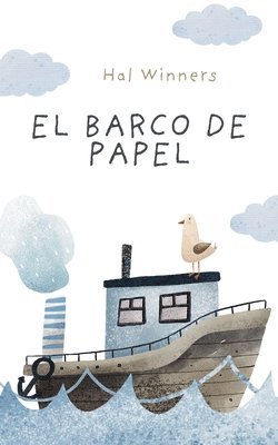 bokomslag El Barco de Papel