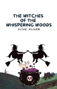 bokomslag The Witches of the Whispering Woods