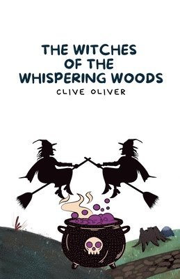 bokomslag The Witches of the Whispering Woods