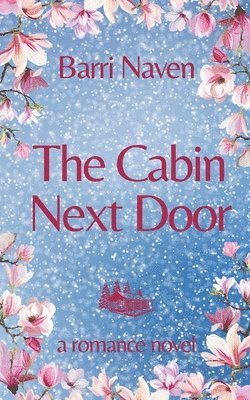 Barri Naven - Cabin Next Door, Häftad